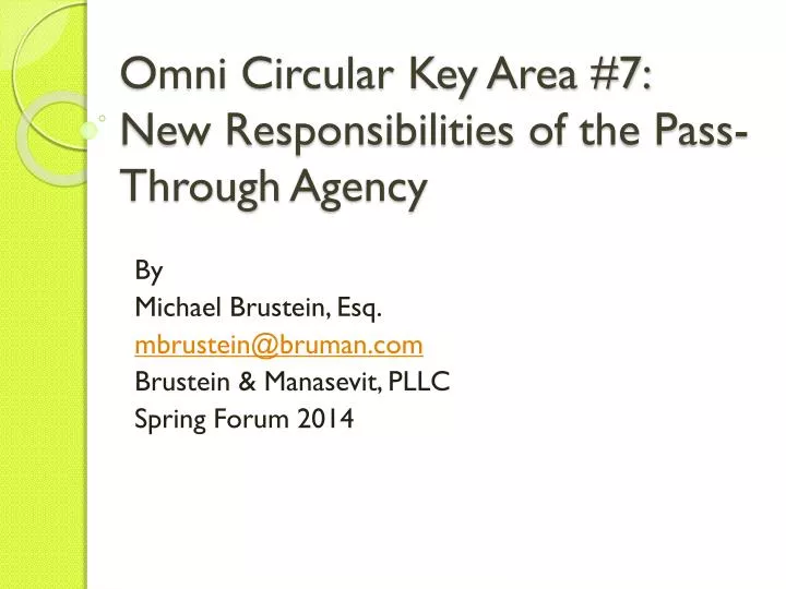omni circular key area 7 new responsibilities of the pass through agency