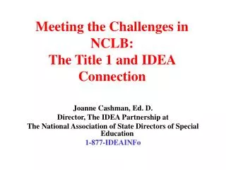Meeting the Challenges in NCLB: The Title 1 and IDEA Connection