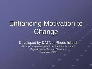Enhancing Motivation to Change