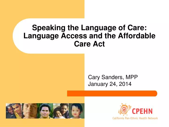 speaking the language of care language access and the affordable care act