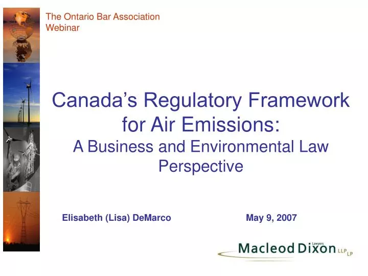 canada s regulatory framework for air emissions a business and environmental law perspective