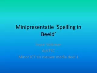 minipresentatie spelling in beeld