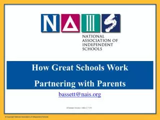 Patrick F. Bassett, NAIS President bassett@nais (20 minute version = slides 2, 7-10)
