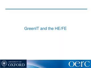 GreenIT and the HE/FE