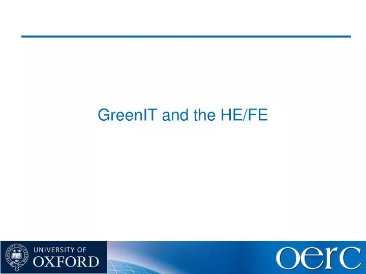 greenit and the he fe