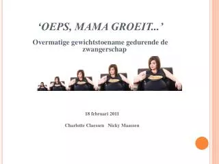 oeps mama groeit
