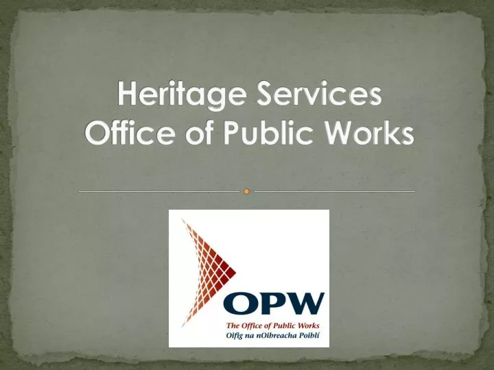 heritage services office of public works