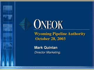 Wyoming Pipeline Authority October 28, 2003
