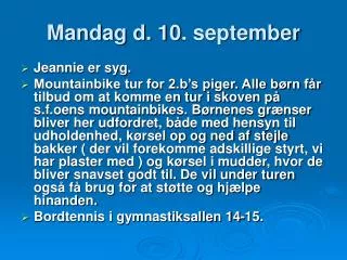 mandag d 10 september