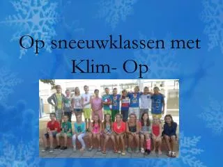 op sneeuwklassen met klim op