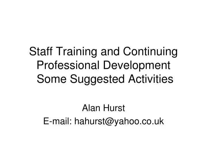 staff training and continuing professional development some suggested activities