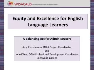 Equity and Excellence for English Language Learners