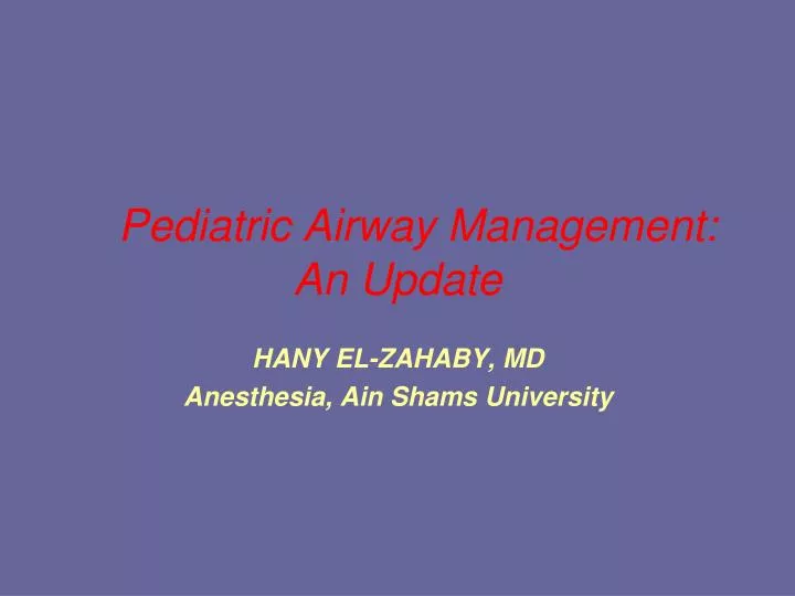 pediatric airway management an update