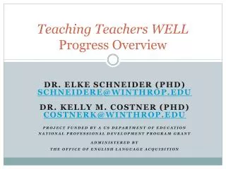 Teaching Teachers WELL Progress Overview