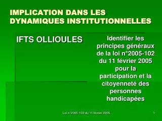 implication dans les dynamiques institutionnelles