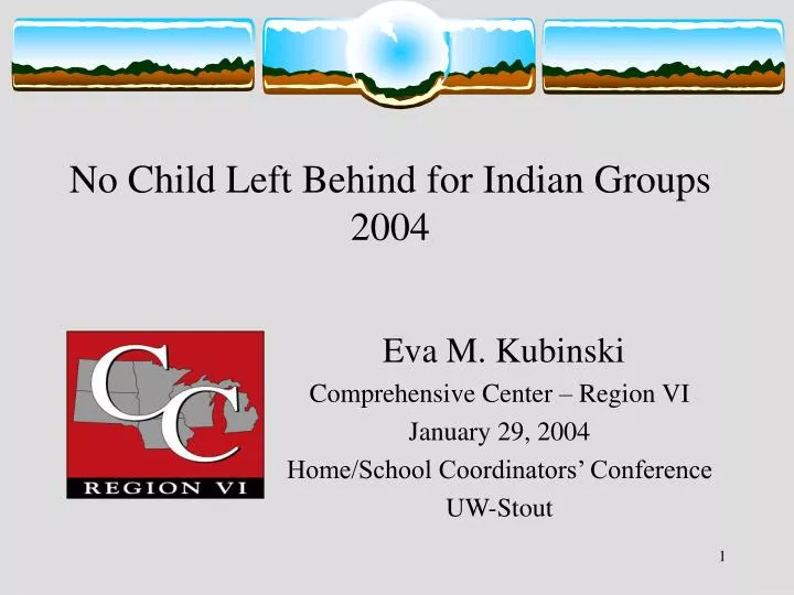 no child left behind for indian groups 2004