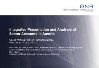 Integrated Presentation and Analysis of Sector Accounts in Austria