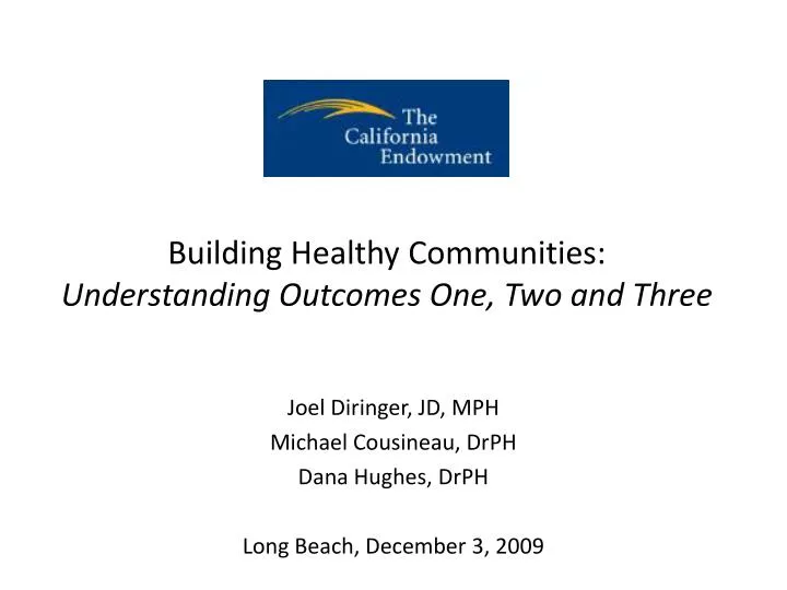 building healthy communities understanding outcomes one two and three
