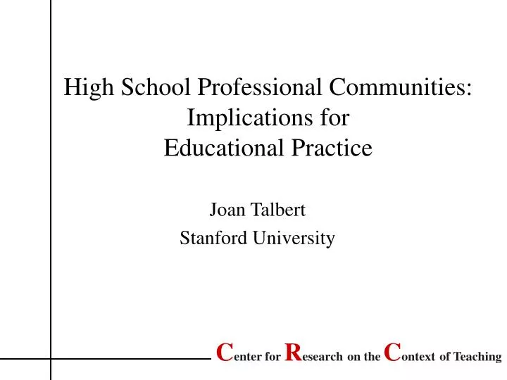 high school professional communities implications for educational practice