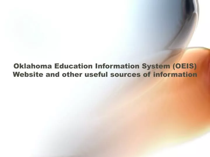 oklahoma education information system oeis website and other useful sources of information