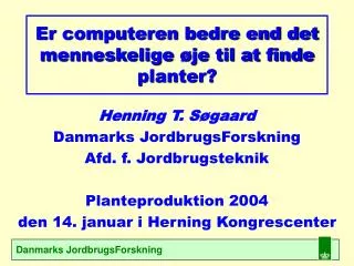 er computeren bedre end det menneskelige je til at finde planter