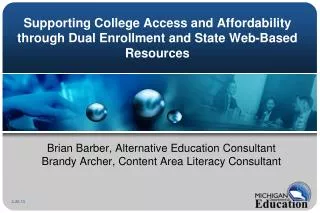 Supporting College Access and Affordability through Dual Enrollment and State Web-Based Resources