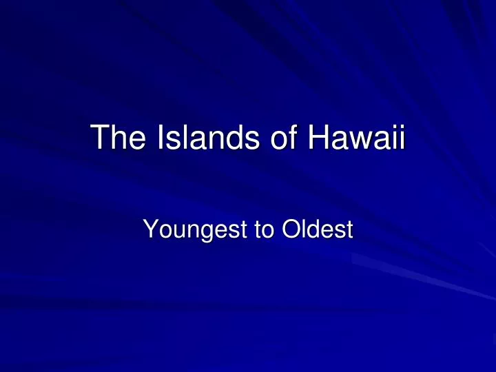 the islands of hawaii