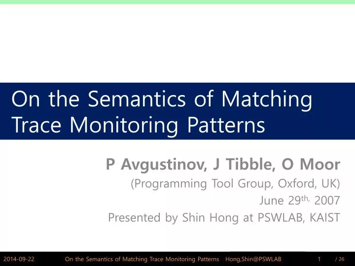 on the semantics of matching trace monitoring patterns