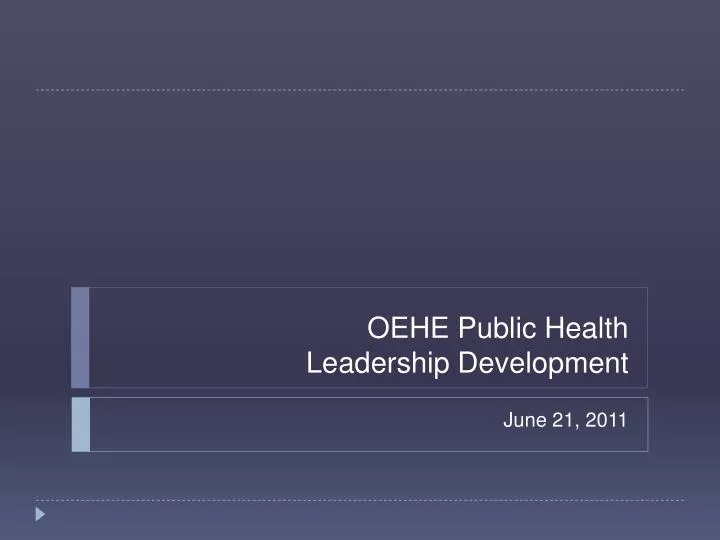 oehe public health leadership development