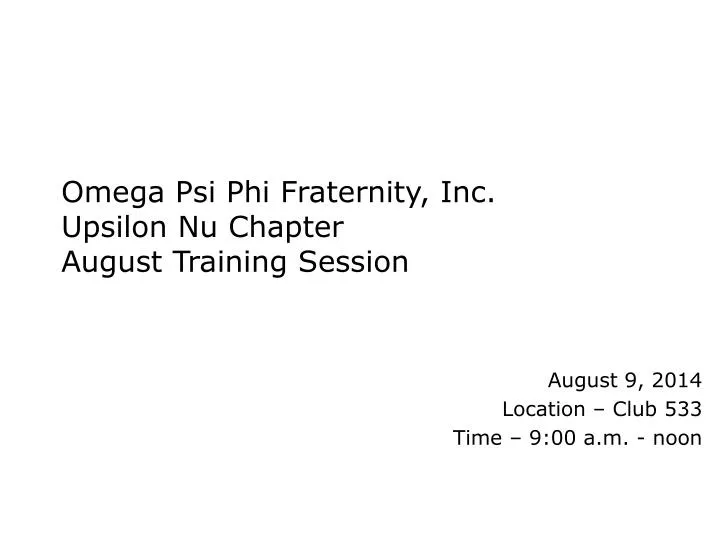 omega psi phi fraternity inc upsilon nu chapter august training session