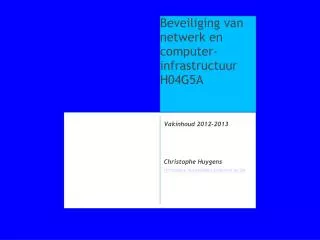 vakinhoud 2012 2013 christophe huygens christophe huygens@cs kuleuven ac be