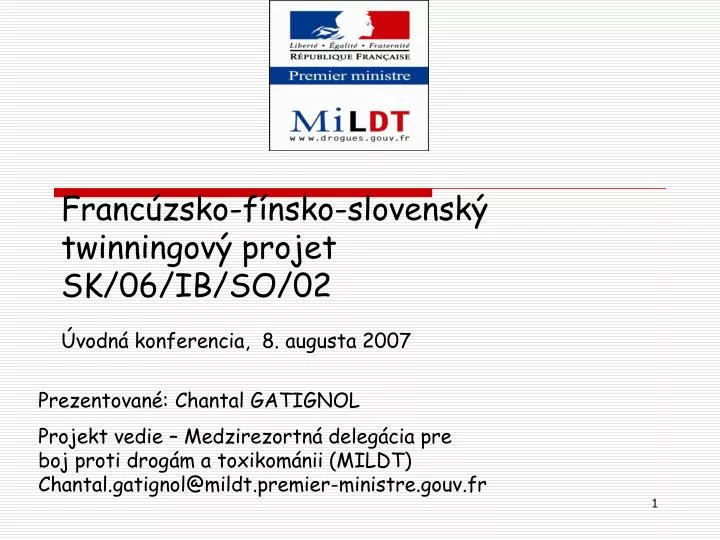 franc zsko f nsko slovensk twinningov projet sk 06 ib so 02 vodn konferencia 8 augusta 2007