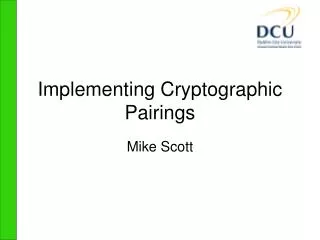 Implementing Cryptographic Pairings