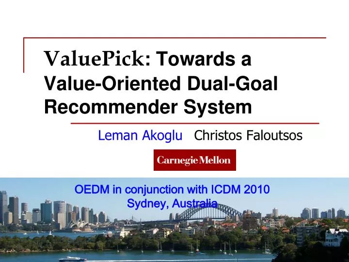 valuepick towards a value oriented dual goal recommender system