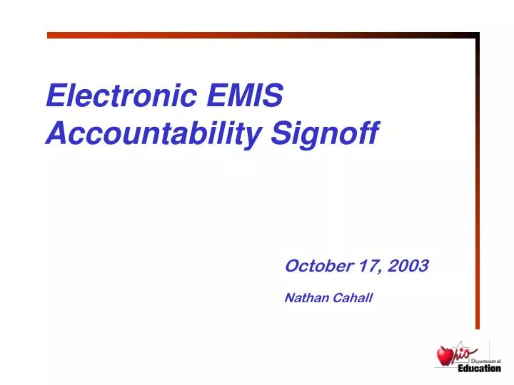 electronic emis accountability signoff