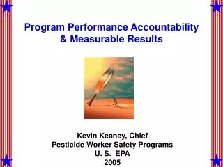 Program Performance Accountability &amp; Measurable Results