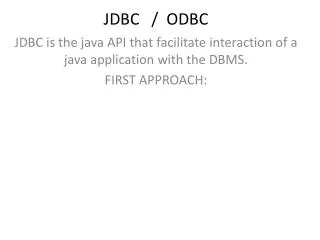 JDBC / ODBC