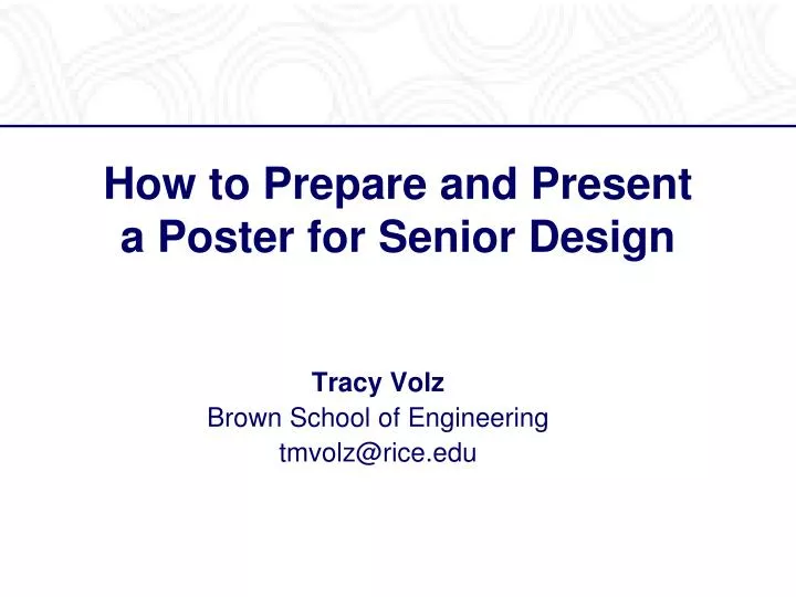 how to prepare and present a poster for senior design