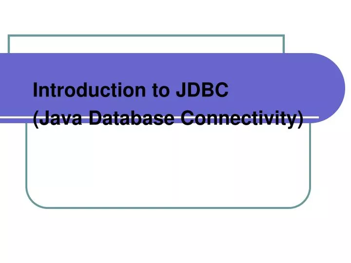 introduction to jdbc java database connectivity