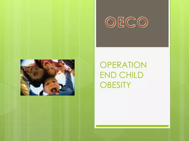 operation end child obesity