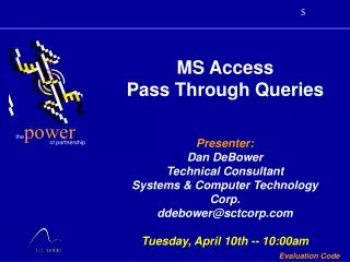 MS Access Pass Through Queries