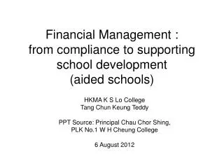 Financial Management : from compliance to supporting school development (aided schools)