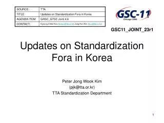 Updates on Standardization Fora in Korea