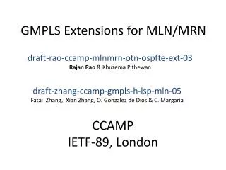 GMPLS Extensions for MLN/MRN
