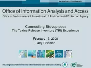 Connecting Stovepipes: The Toxics Release Inventory (TRI) Experience
