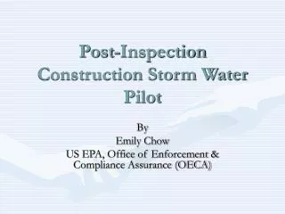 Post-Inspection Construction Storm Water Pilot
