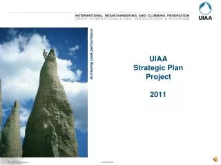 UIAA Strategic Plan Project 2011