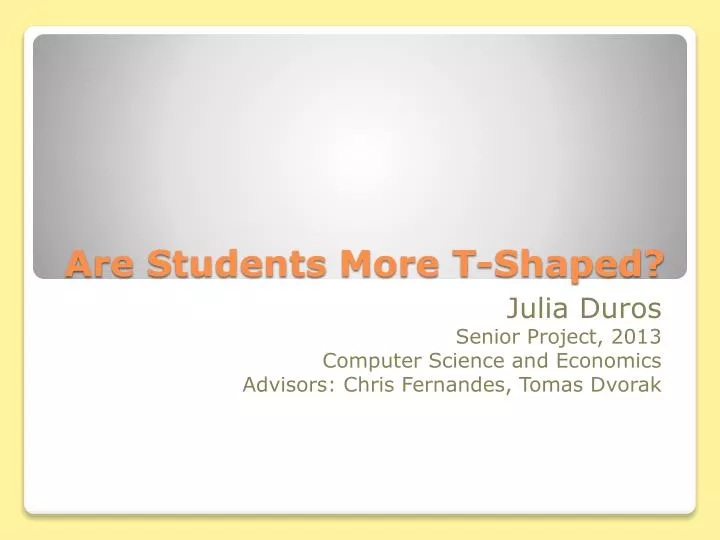 are students more t shaped