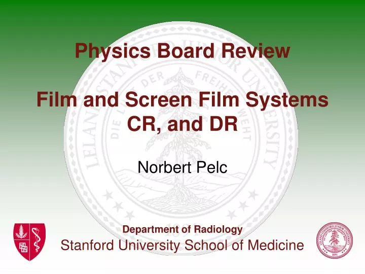 physics board review film and screen film systems cr and dr