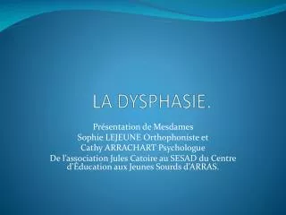 la dysphasie